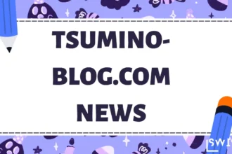 tsumino-blog.com news: Your Guide to the Latest News